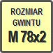 Piktogram - Rozmiar gwintu: M 78x2